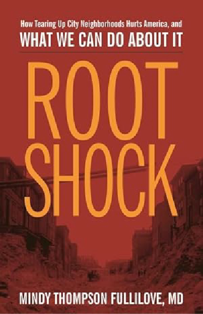 Root shock Book by Mindy Thompson Fullilove